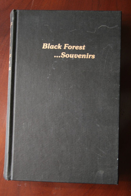 Black Forest Souvenirs by Henry W. Shoemaker SIGNED by Spencer Kraybill 1991 PA