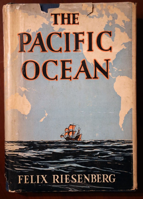The Pacific Ocean by Felix Riesenberg & Stephen J. Voorhies 1940 HC/DJ $3.00 DJ