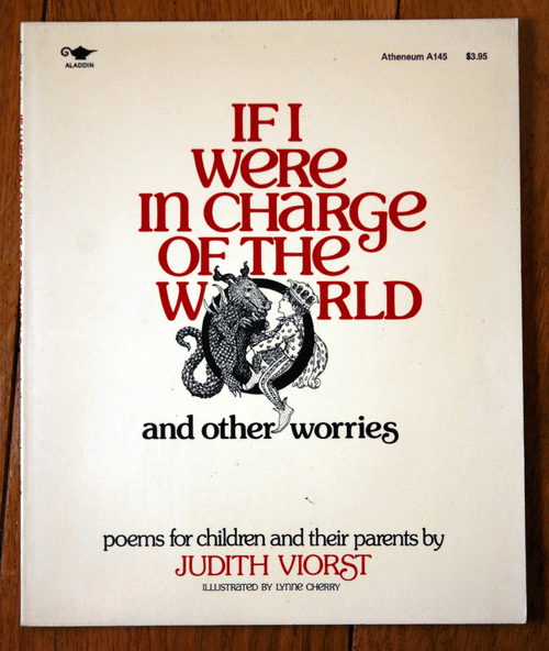 If I Were In Charge of the World: Poems for Children by Judith Viorst SIGNED