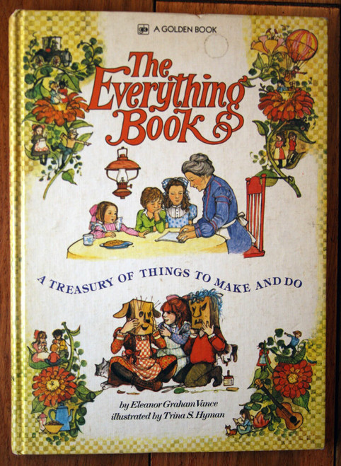 THE EVERYTHING BOOK by Eleanor Graham Vance 1974 Trina S. Hyman Vintage Golden