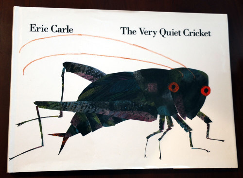 The Very Quiet Cricket by Eric Carle 1990 HC/DJ Hardcover Book with Dust Jacket