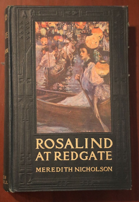 ROSALIND AT REDGATE by Meredith Nicholson/Arthur I. Keller Illustrated 1907 1st
