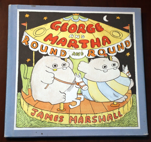 GEORGE AND MARTHA Round and Round by James Marshall 1988 HC/DJ 1st Ed. 2nd Print