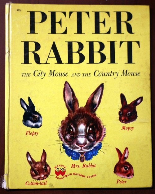PETER RABBIT - City Mouse and the Country Mouse 1947 Vintage Wonder Books #513