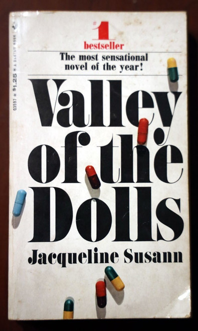 Valley of the Dolls by Jacqueline Susann 1967 Vintage Bantam Books Paperback