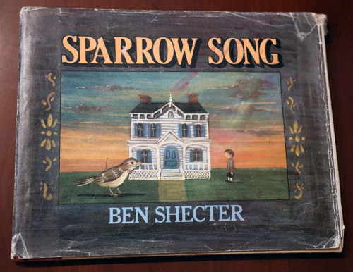 SPARROW SONG by Ben Shecter 1981 First Edition HC/DJ Vintage Book Harper & Row