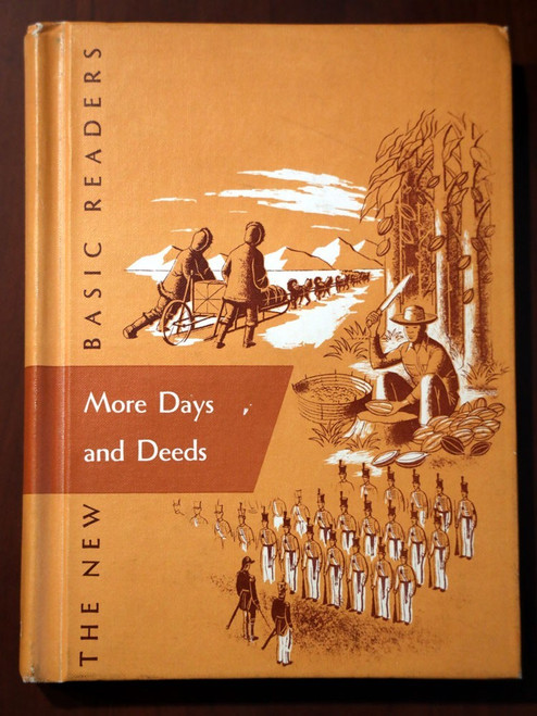 MORE DAYS AND DEEDS New Basic Readers Vintage Hardcover 1962 Ed. 5.2 Homeschool