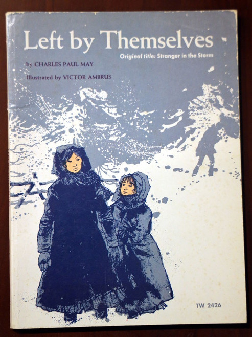 Left by Themselves by Charles Paul May/Victor Ambrus 1972 Scholastic Paperback