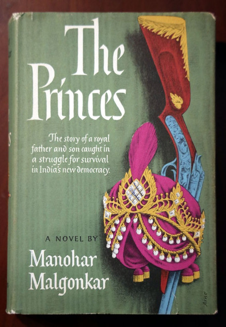 THE PRINCES by Manohar Malgonkar 1963 HC/DJ 1st Ed./2nd Printing India Novel