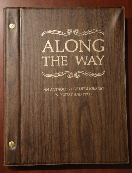 ALONG THE WAY Anthology of Life's Journey in Poetry & Prose 1977 Crane/Scott