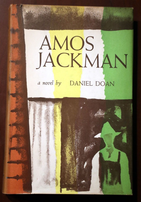 AMOS JACKMAN by Daniel Doan 1957 HC/DJ Vintage Novel New Hampshire Rural NH