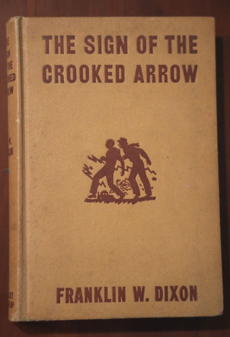 The Sign of the Crooked Arrow by Franklin W. Dixon 1949 Hardy Boys Mystery Serie