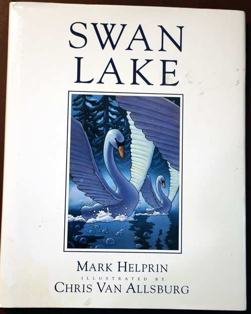 SWAN LAKE by Mark Helprin & Chris Van Allsburg 1989 1st Printing HC/DJ BALLET