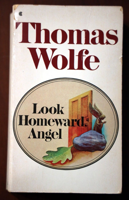 LOOK HOMEWARD, ANGEL by Thomas Wolfe c. 1957 Vintage Paperback Scribners Classic