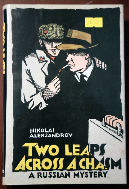 Two Leaps Across a Chasm: A Russian Mystery by Nikolai Aleksandrov 1992 HC/DJ