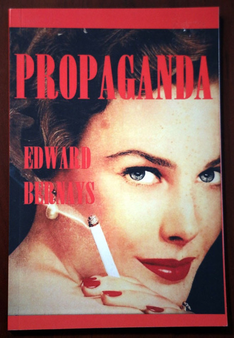 PROPAGANDA by Edward Bernays (1928/2022) Psychology/Social Control/Manipulation