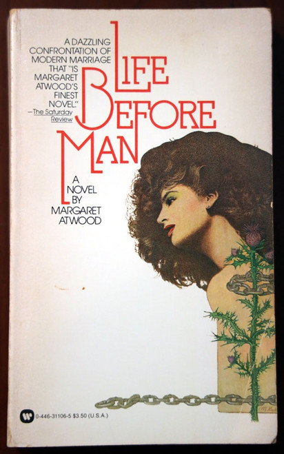 LIFE BEFORE MAN: A Novel by Margaret Atwood 1983 Vintage Paperback 1st Printing