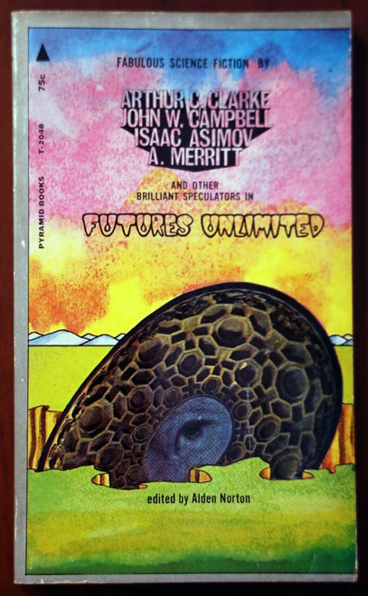 FUTURES UNLIMITED Edited by Alden Norton 1969 Sci-Fi Anthology Vintage Paperback