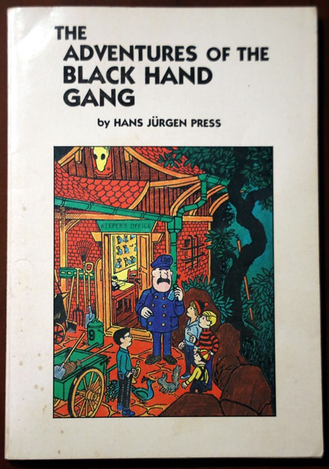 Adventures of the Black Hand Gang by Hans Jurgen Press 1976 Scholastic Paperback
