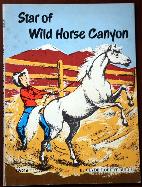Star of Wild Horse Canyon by Clyde Robert Bulla 1970 Vintage Scholastic TW216