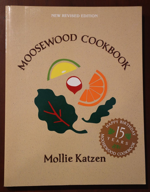 MOOSEWOOD COOKBOOK by Mollie Katzen 1992 Vegetarian Recipes Restaurant Ithaca NY