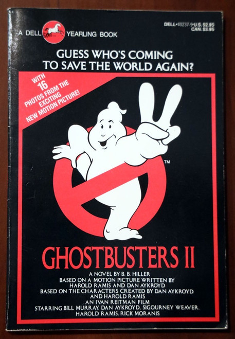 GHOSTBUSTERS II Novel by B.B. Hiller 1989 Movie/Film Dan Aykroyd/Bill Murray PB