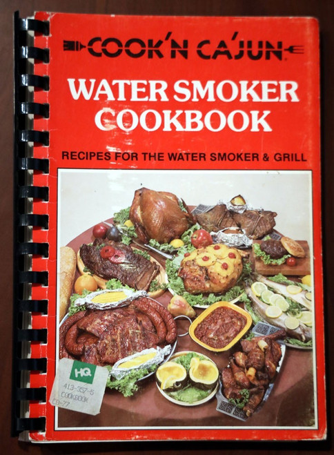 COOK'N CAJUN Water Smoker Cookbook by Sondra Hester 1984 Shreveport Louisiana LA