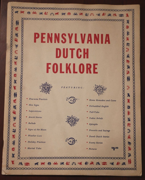 PENNSYLVANIA DUTCH FOLKLORE 1966 Book by Elmer L. Smith/Mel Horst Photographs PA