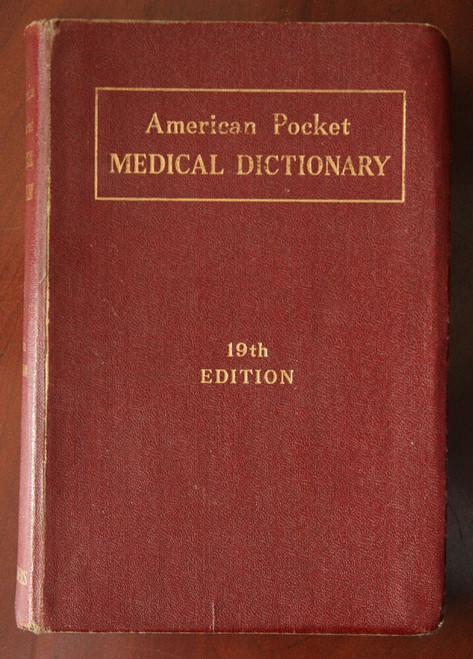 American Pocket Medical Dictionary 19th Edition 1957 W.B. Saunders & Co. Vintage