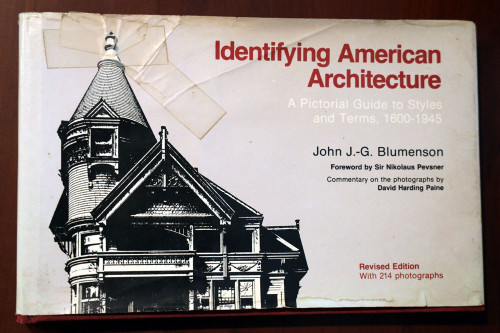 Identifying American Architecture by John J. G. Blumenson HC/DJ Pictorial Guide