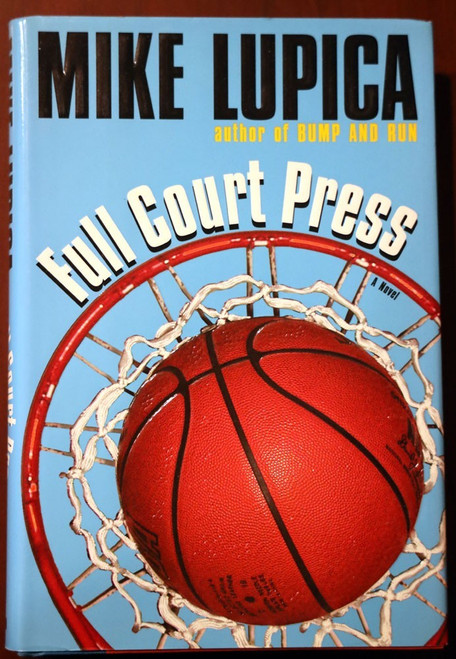 FULL COURT PRESS by Mike Lupica 2001 HC/DJ DEE GERARD NBA Basketball NY Knights