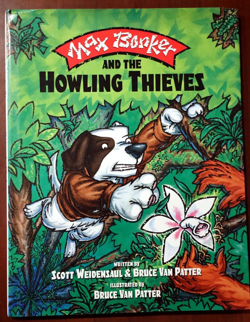 Max Bonker and the Howling Thieves by Scott Weidensaul/Bruce Van Patter SIGNED