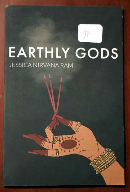 EARTHLY GODS by Jessica Nirvana Ram SIGNED 2024 Poetry Book Trade Paperback