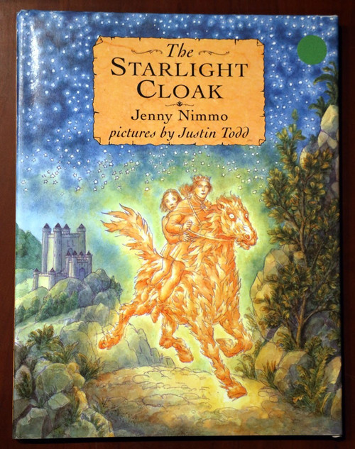 The Starlight Cloak by Jenny Nimmo/Justin Todd 1993 HC/DJ "Celtic" Cinderella