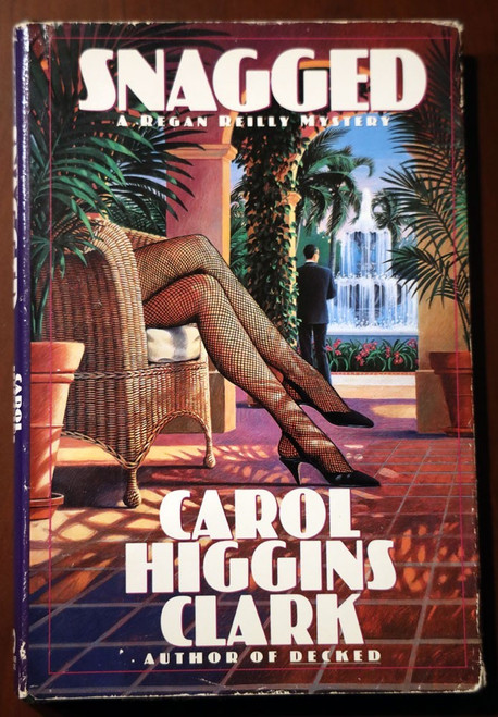 SNAGGED A Regan Reilly Mystery by Carol Higgins Clark 1993 HC/DJ Vintage Book