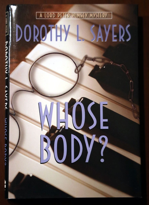 Whose Body? by Dorothy L Sayers HARDCOVER Lord Peter Wimsey Mystery Harper HC/DJ