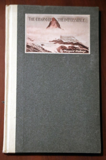 The Charm of the Impossible by Margaret Slattery 1910 F.M. Barton Company