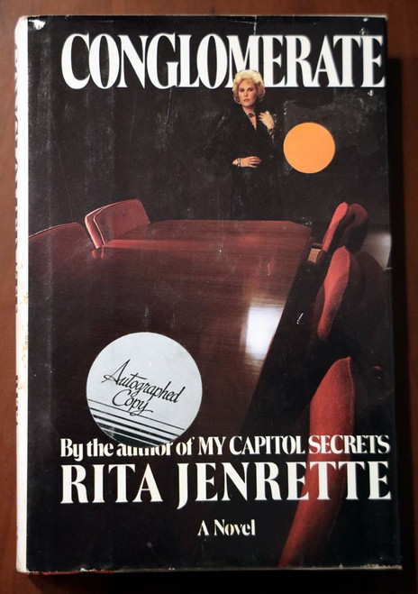 CONGLOMERATE by Rita Jenrette SIGNED/Autographed Copy 1985 HC/DJ Suspense Novel
