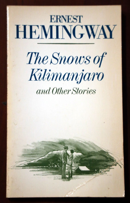 The Snows of Kilimanjaro by Ernest Hemingway Vintage 1961 Scribner Paperback