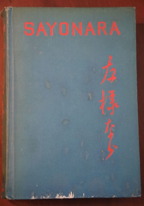 SAYONARA by John Paris 1924 Vintage Novel - Japanese Culture/Biracial Marriage