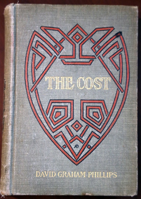 THE COST by David Graham Phillips 1904 Illustrated by Harrison Fisher - Antique