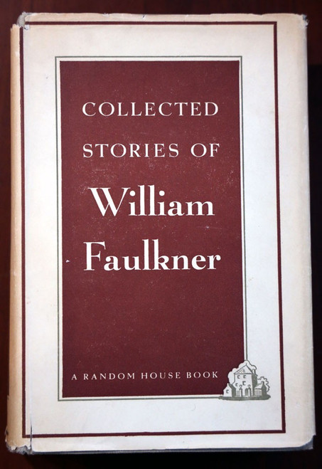 COLLECTED STORIES of WILLIAM FAULKNER 1950 HC/DJ Vintage Random House Book