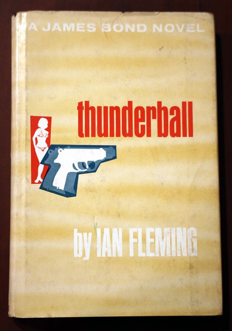 THUNDERBALL by Ian Fleming 1961 Vintage JAMES BOND Novel HC/DJ BCE Viking Press
