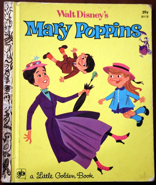 Walt Disney's MARY POPPINS Vintage 1973 Little Golden Book #D113 - Al White Art