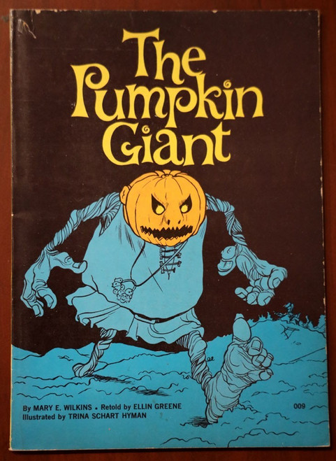 The Pumpkin Giant by Mary E. Wilkins/Trina Schart Hyman 1976 Paperback Halloween