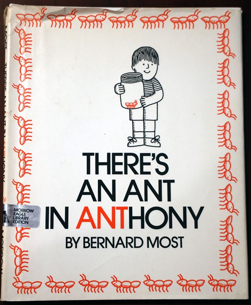 There's an Ant in Anthony by Bernard Most 1980 HC/DJ Morrow Eagle Junior Book