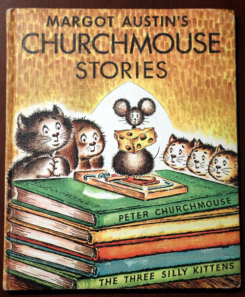 Margot Austin's CHURCHMOUSE STORIES 1956 Weekly Reader VINTAGE Peter Churchmouse