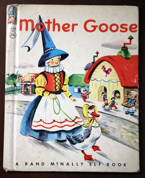 MOTHER GOOSE by Esther Friend 1956 Rand McNally Elf Book #424 Vintage Book