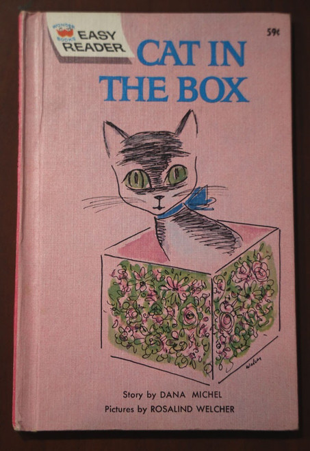 CAT IN THE BOX Dana Michel/Rosalind Welcher 1963 Wonder Books Easy Reader NICE!!