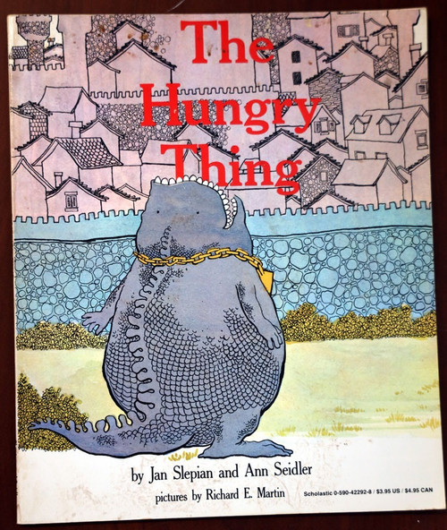 The Hungry Thing by Jan Slepian & Ann Seidler 1967 Vintage Scholastic Paperback